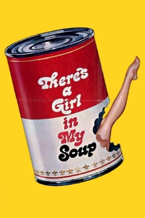 There's a Girl in My Soup