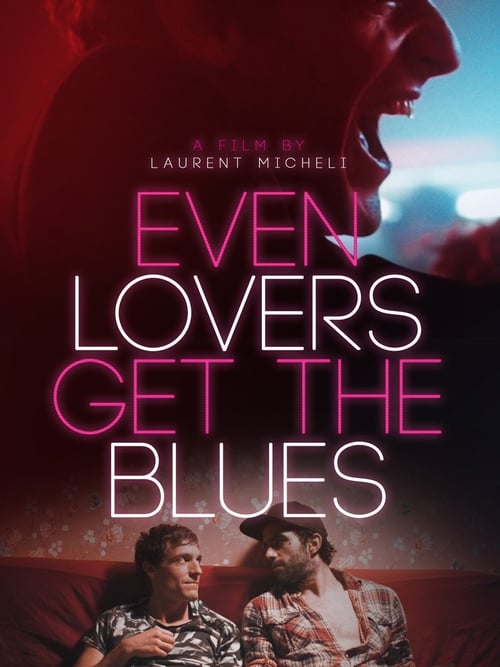 Even Lovers Get the Blues