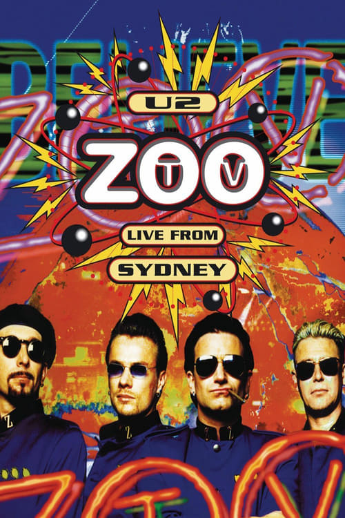 U2: Zoo TV - Live from Sydney