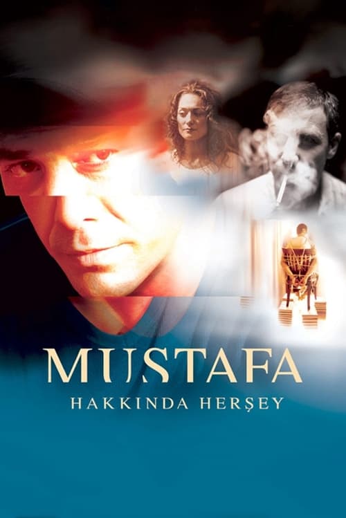 Everything About Mustafa