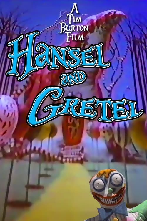 Hansel and Gretel