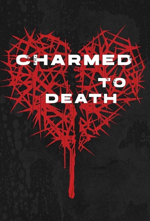 Charmed to Death