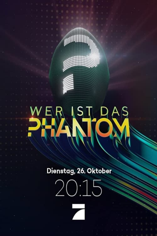 Wer ist das Phantom?