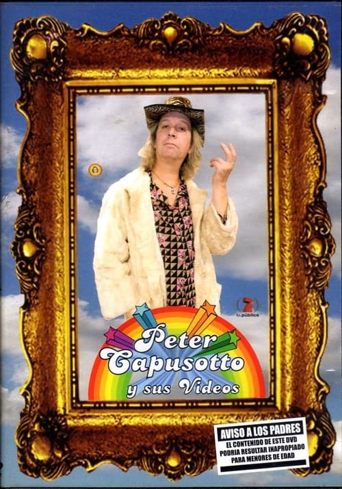 Peter Capusotto y sus videos