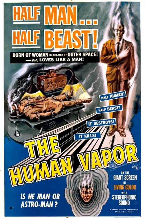 The Human Vapor