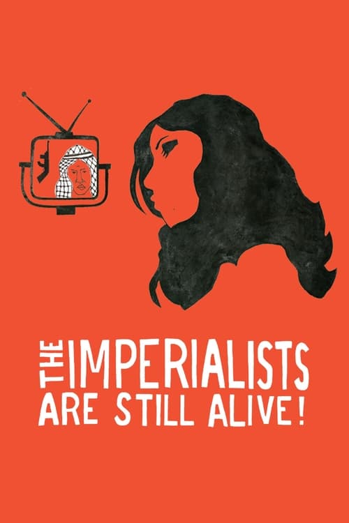 The Imperialists Are Still Alive!