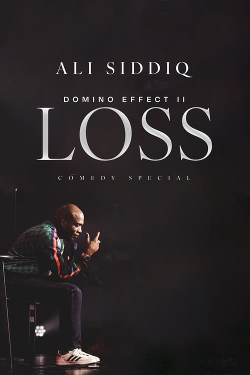 Ali Siddiq: The Domino Effect 2: Loss