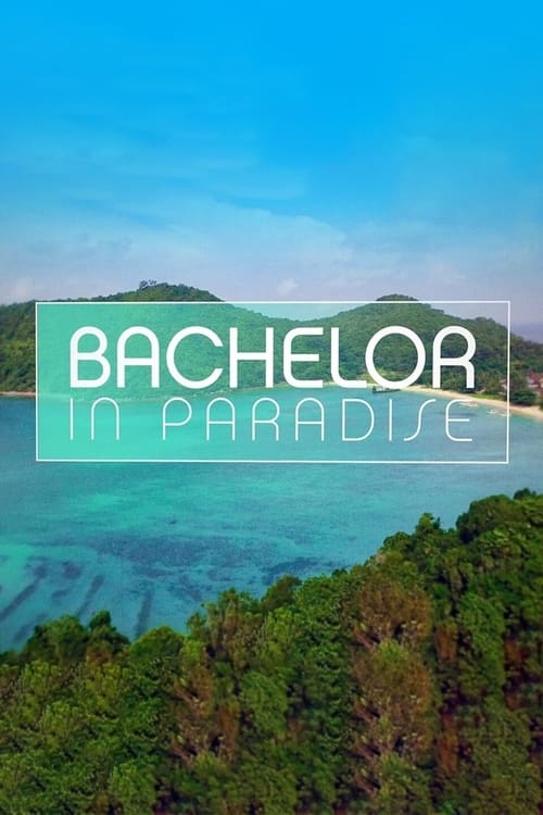 Bachelor in Paradise