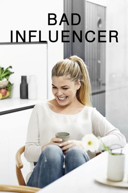 Bad Influencer