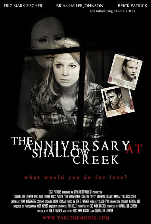 The Anniversary at Shallow Creek