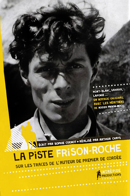 La Piste Frison-Roche