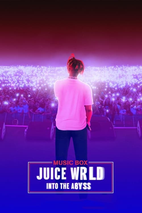 Juice WRLD: Into the Abyss