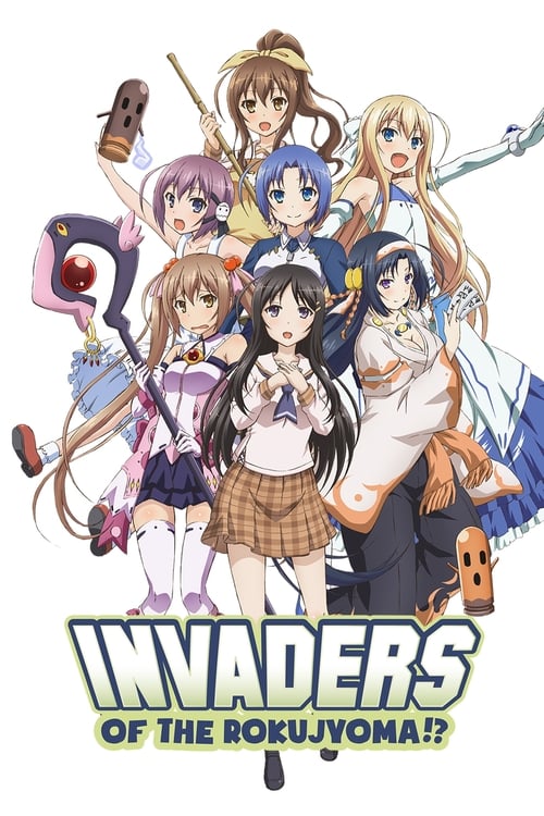 Invaders of the Rokujouma!?