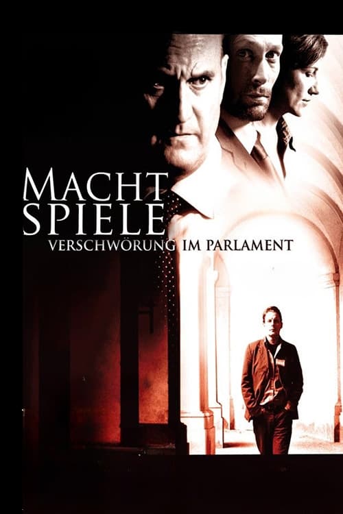 Machtspiele - Verschwörung im Parlament