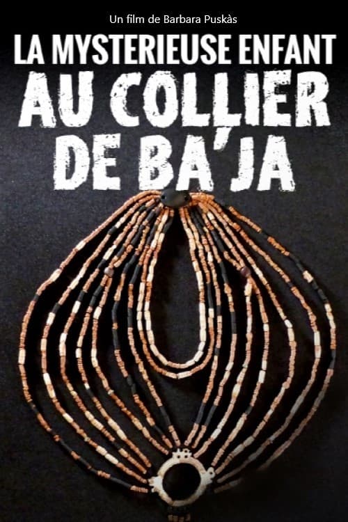 La mystérieuse enfant au collier de Ba’ja