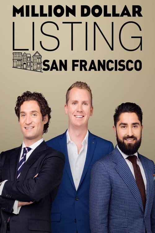 Million Dollar Listing San Francisco