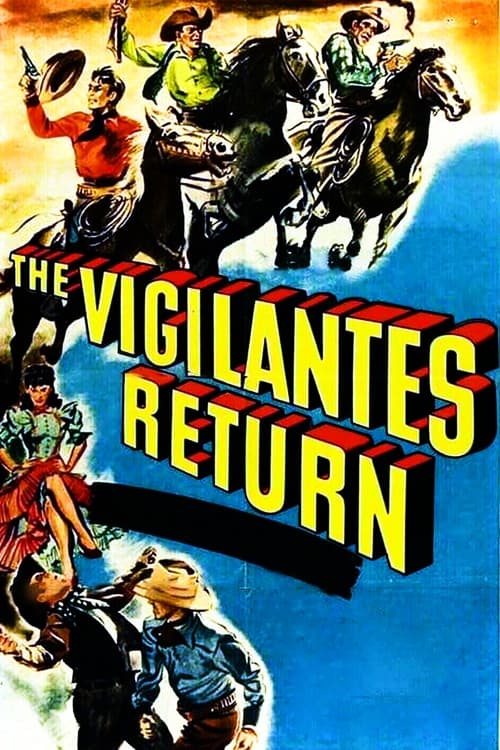 The Vigilantes Return