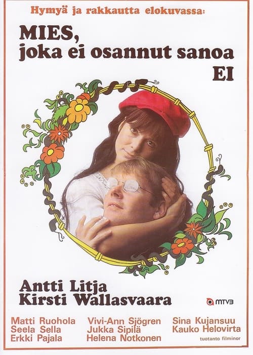 Mies, joka ei osannut sanoa ei