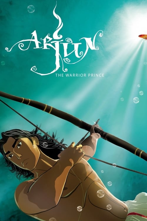 Arjun: The Warrior Prince