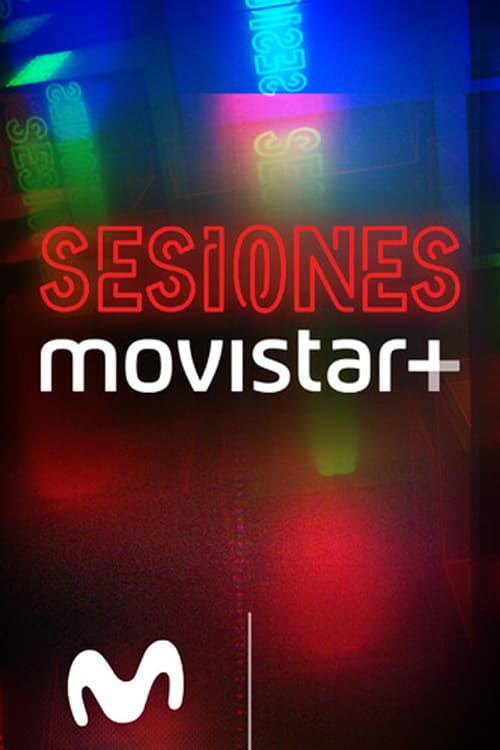 Sesiones Movistar+