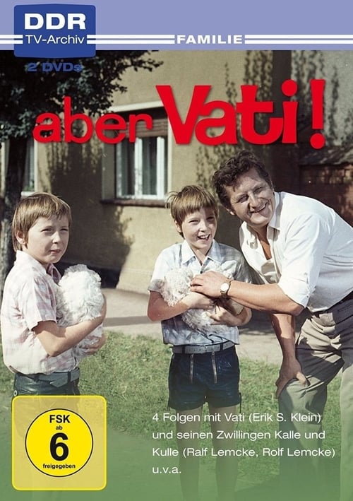 Aber Vati!