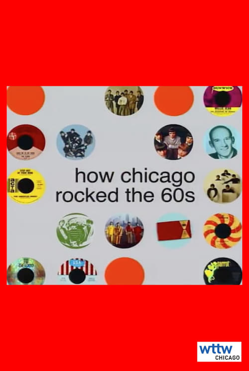 How Chicago Rocked the 60s