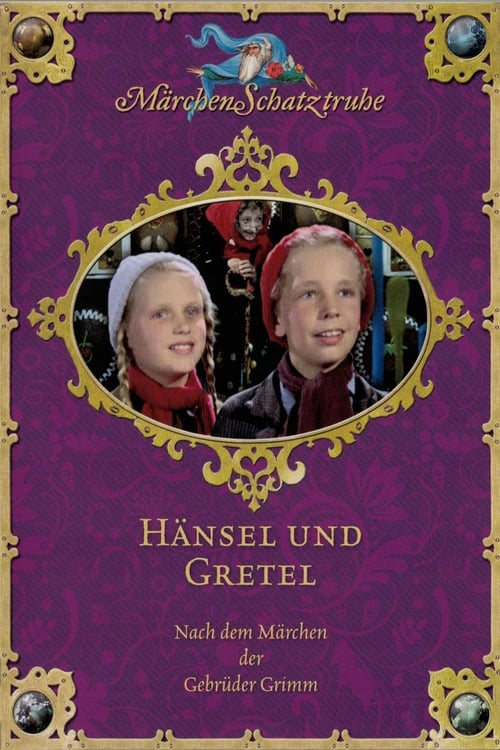 Hansel and Gretel