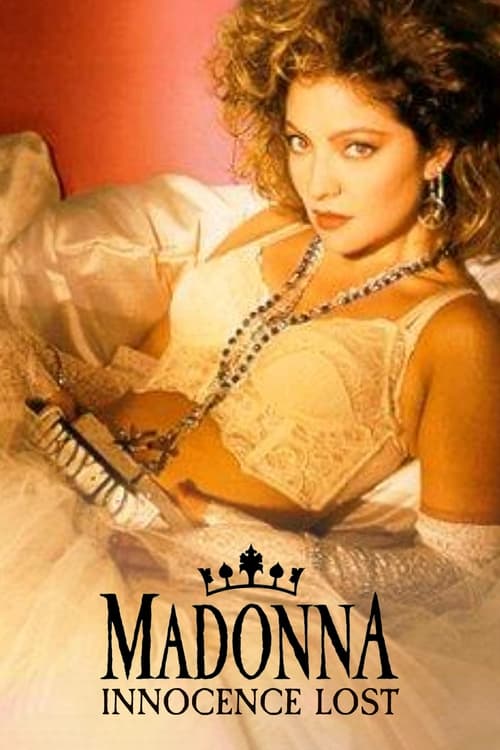 Madonna: Innocence Lost