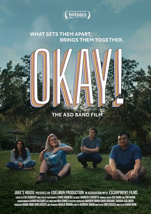 Okay! (The ASD Band Film)