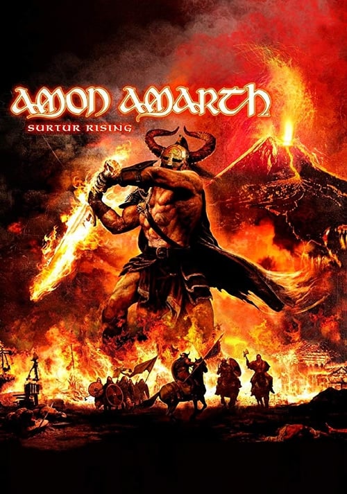 Amon Amarth: Surtur Rising - Bloodshed Over Bochum