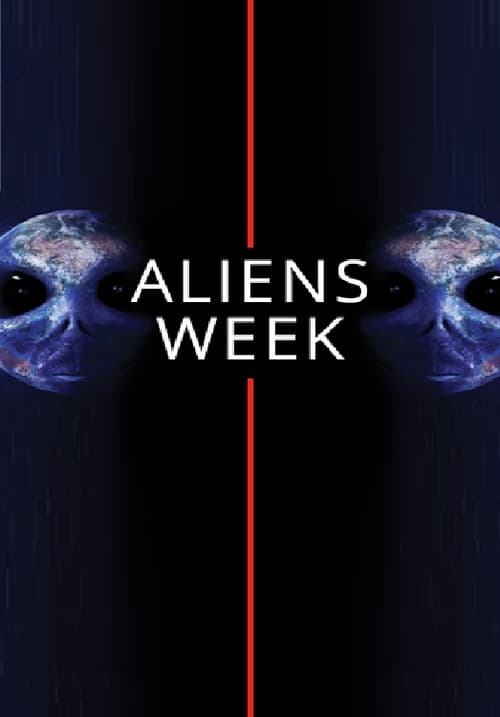 Aliens Week