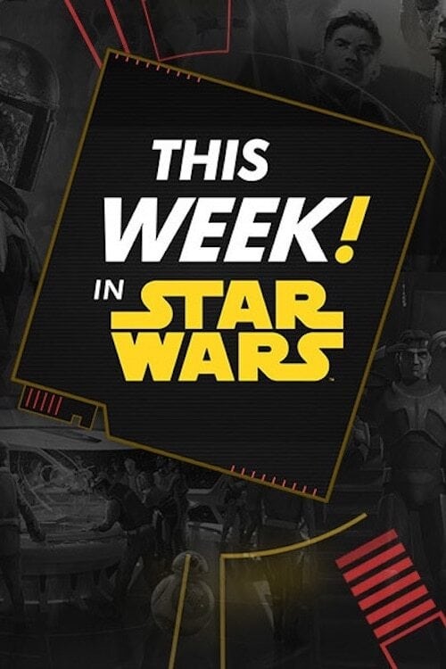 This Week! in Star Wars