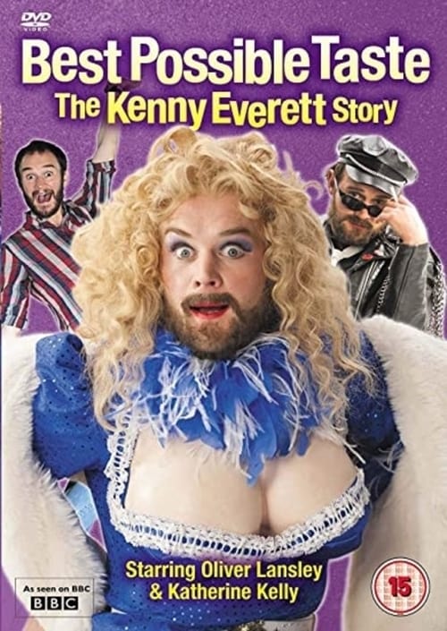 Best Possible Taste: The Kenny Everett Story