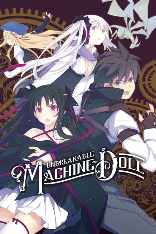 Unbreakable Machine-Doll