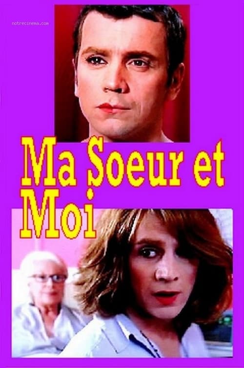 Ma sœur est moi