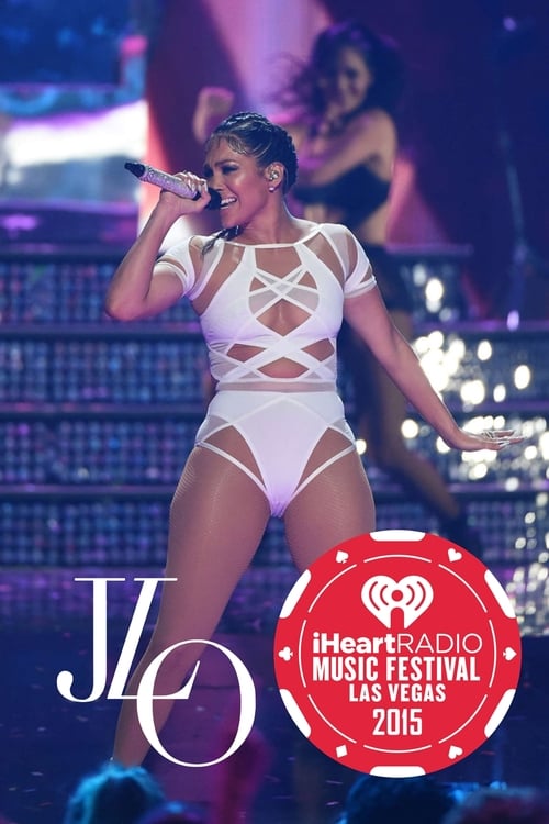 Jennifer Lopez | iHeartRadio Music Festival