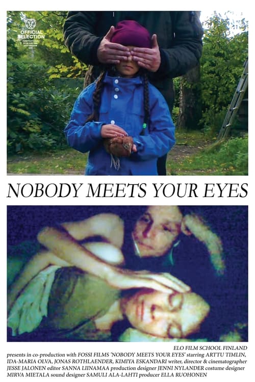 Nobody Meets Your Eyes