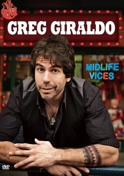 Greg Giraldo: Midlife Vices