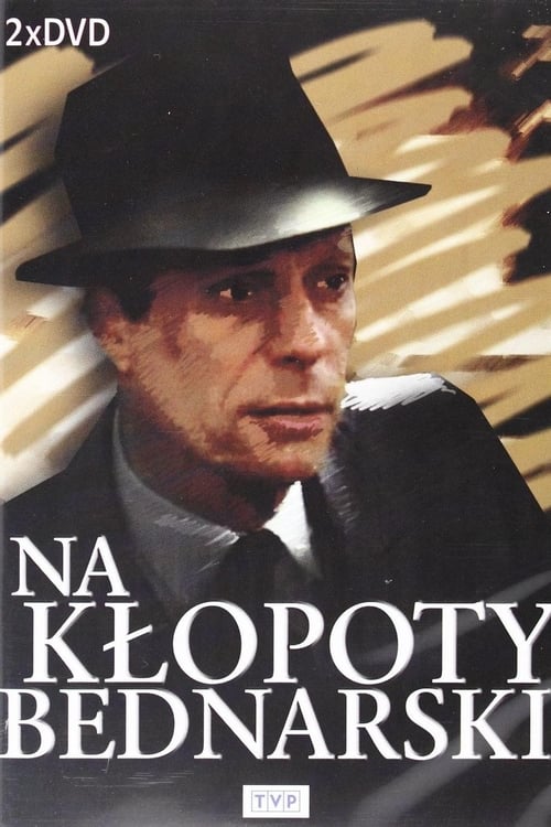 Na kłopoty... Bednarski