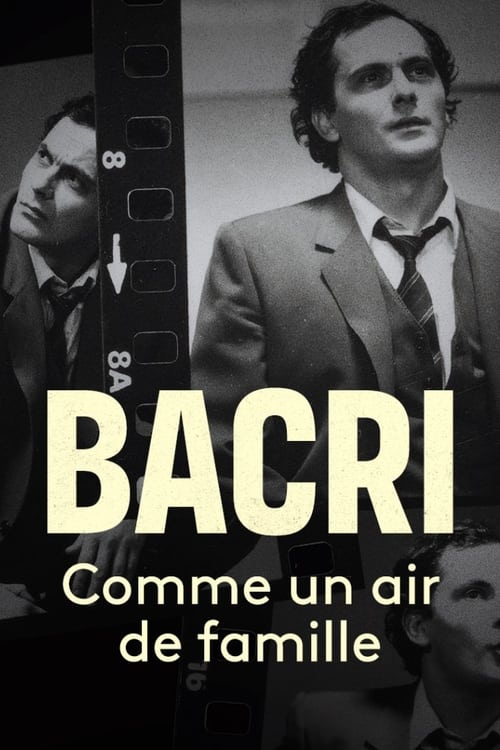 Bacri, comme un air de famille