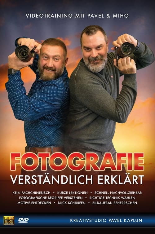 FOTOGRAFIE - verständlich erklärt