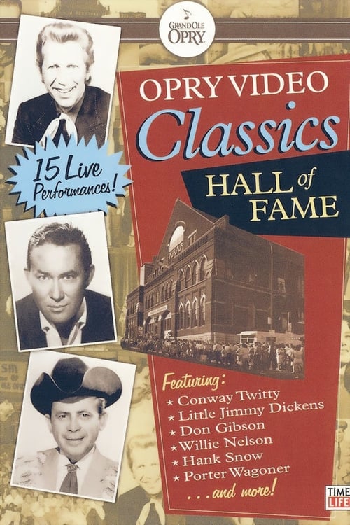 Opry Video Classics: Hall of Fame