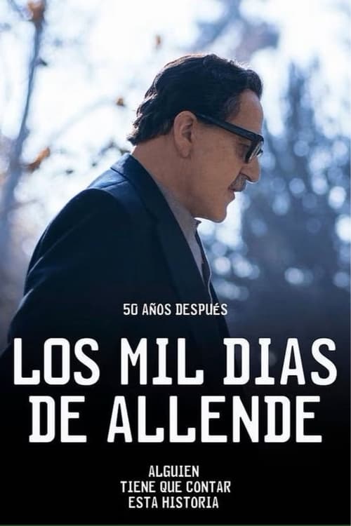 Los mil días de allende