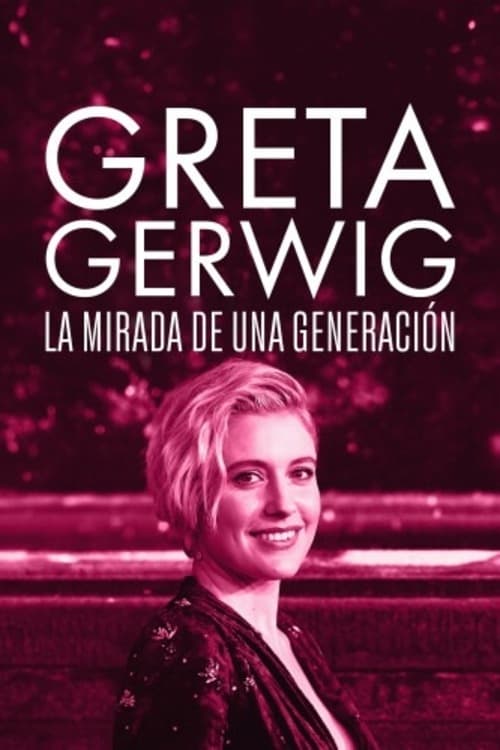 Greta Gerwig: Itinerary Of A Rising Star