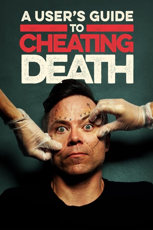 A User's Guide to Cheating Death