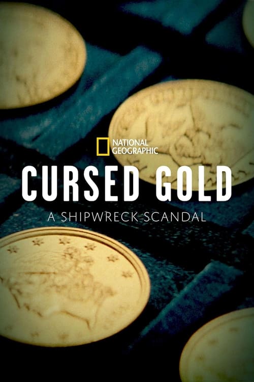 Cursed Gold: A Shipwreck Scandal