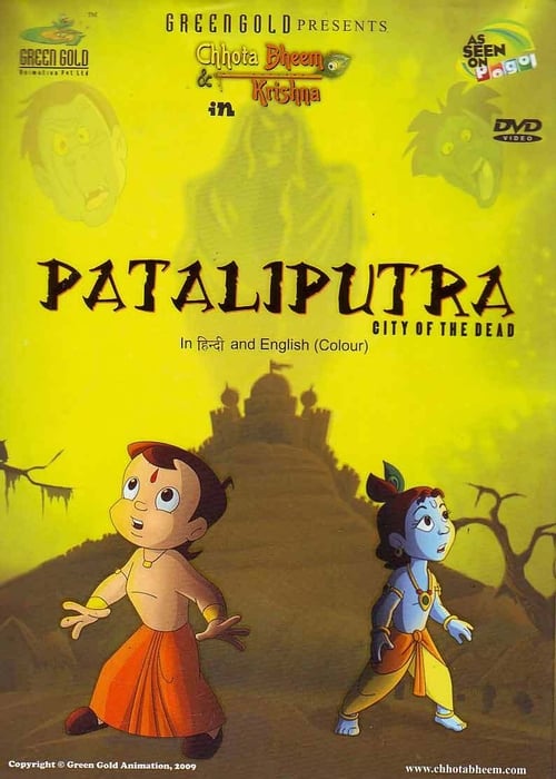 Chhota Bheem aur Krishna: Pataliputra - City of the Dead