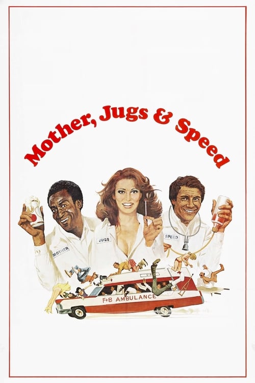 Mother, Jugs & Speed