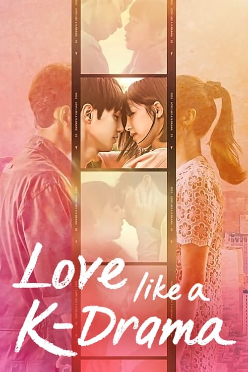 Love Like a K-Drama