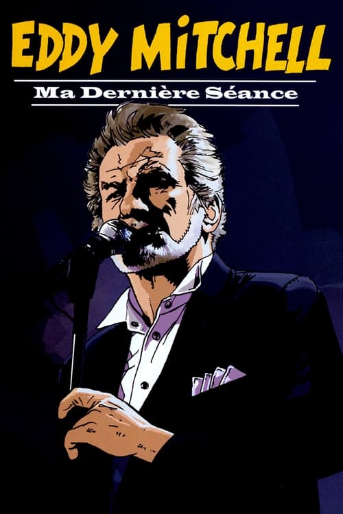 Eddy Mitchell: ma dernière séance